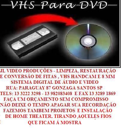 CONVERSÃO DE FITAS VHS , HANDCAM E 8 MM PARA DVD